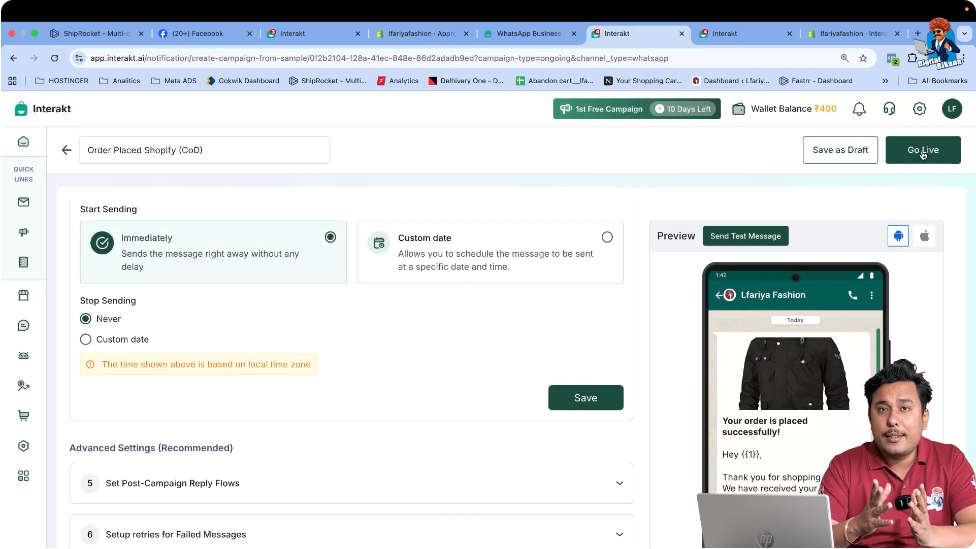 Go live with Order Placed COD campaign to send automatic WhatsApp Business API messages.