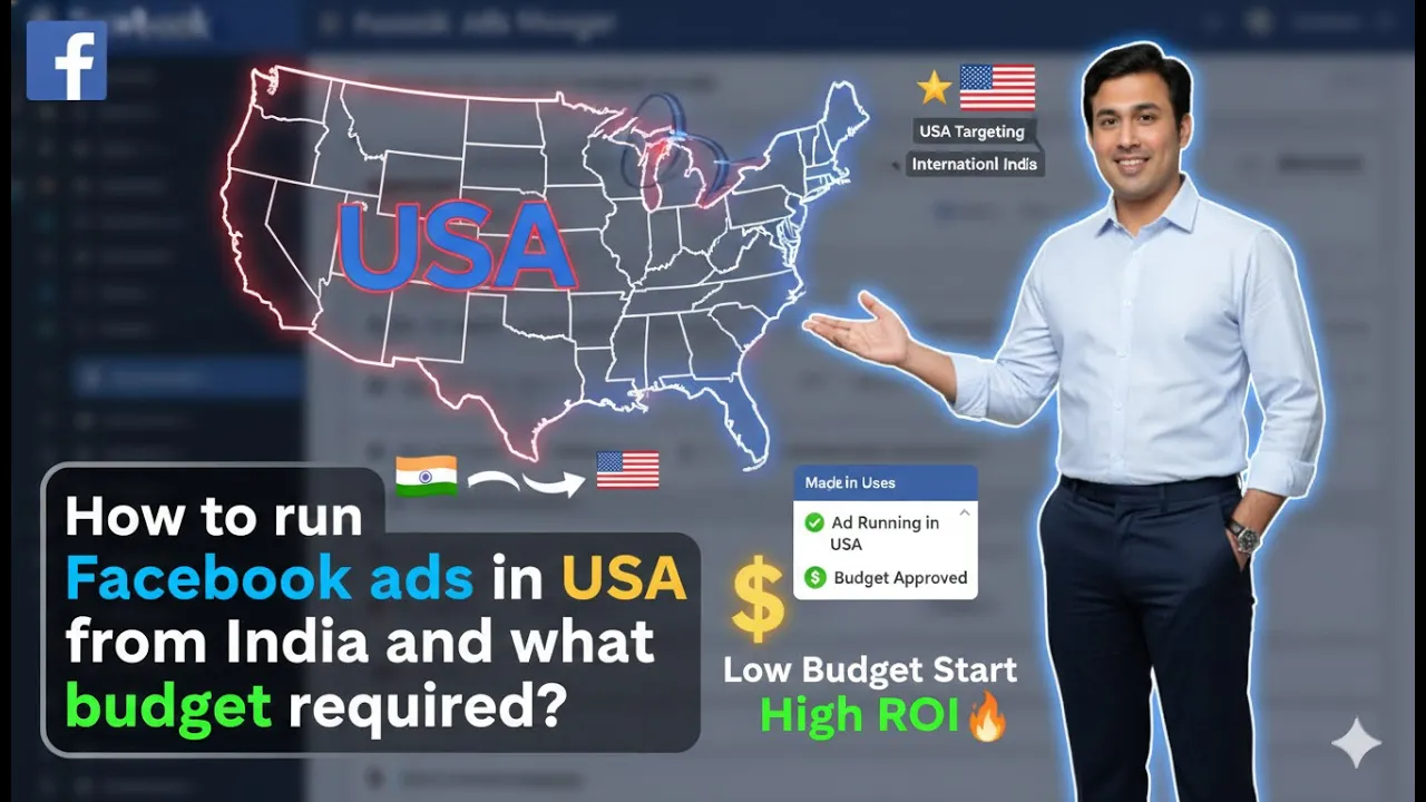 In this article we are going to How to run Facebook ads in USA from India and what budget required