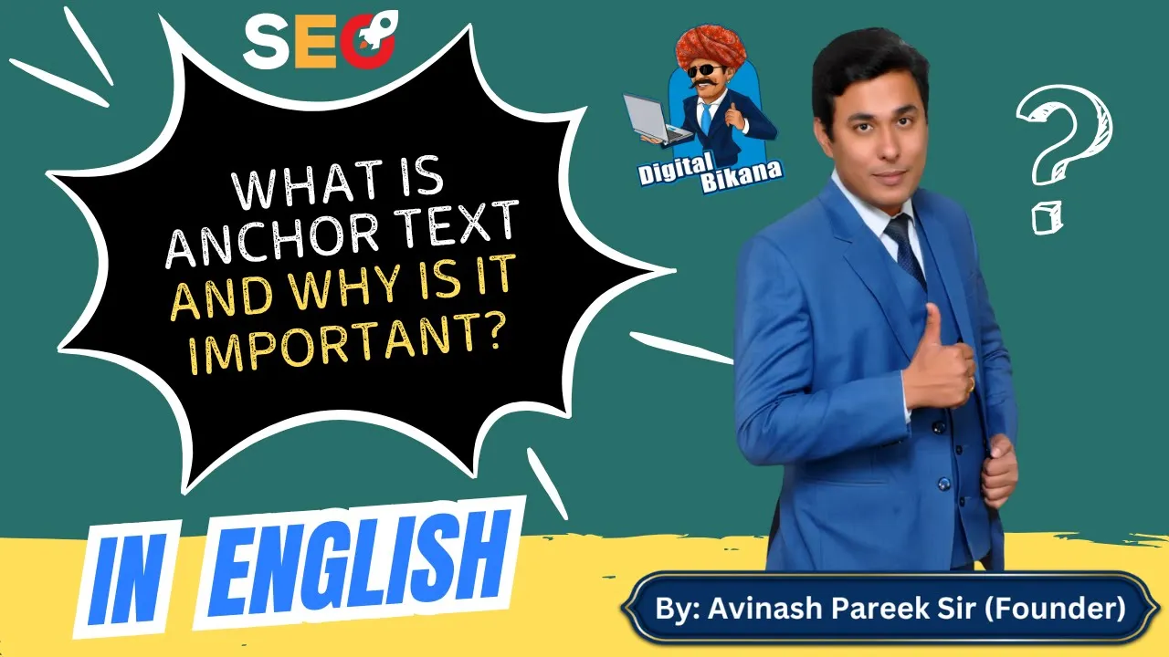 What is Anchor Text and Why is it important for SEO?