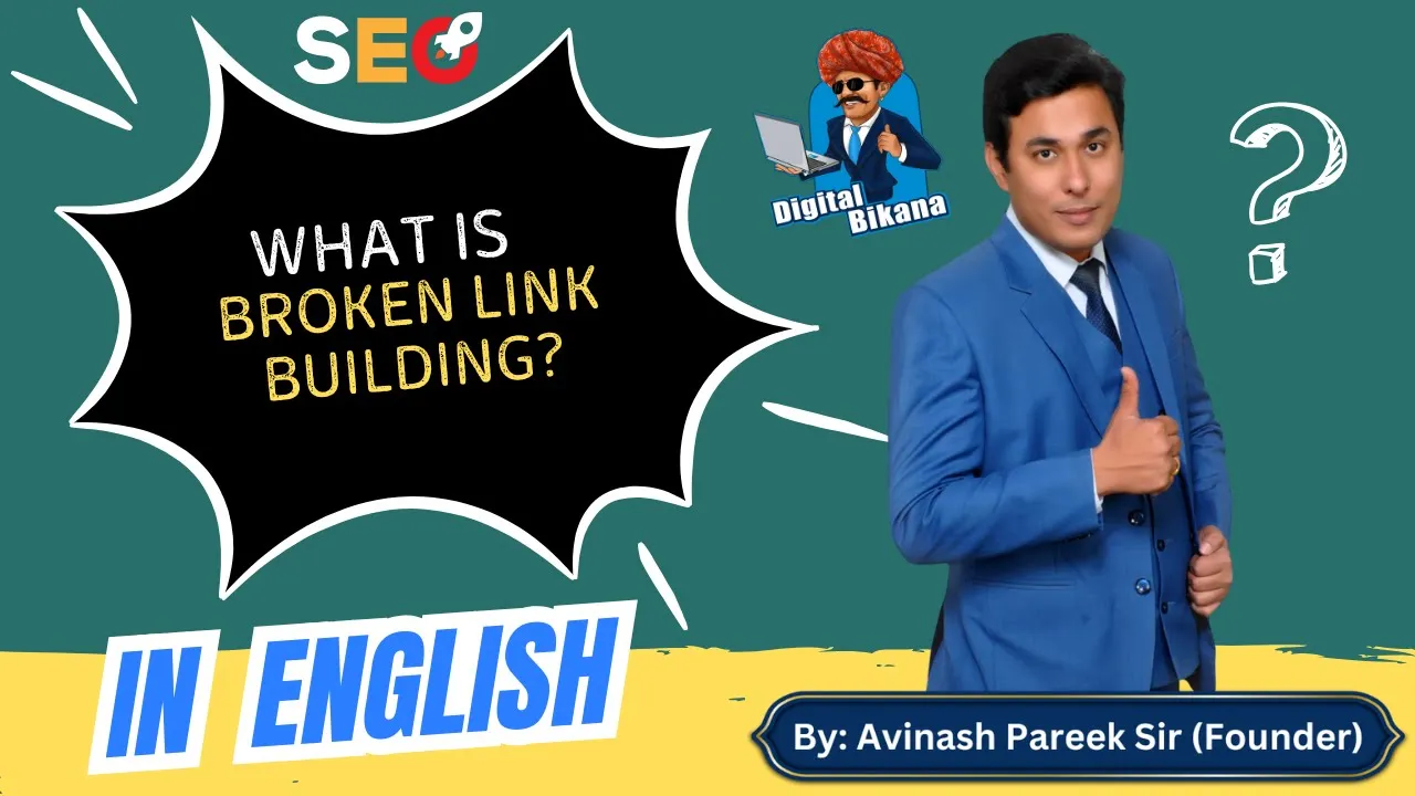 What is Broken Link Building strategy in SEO?