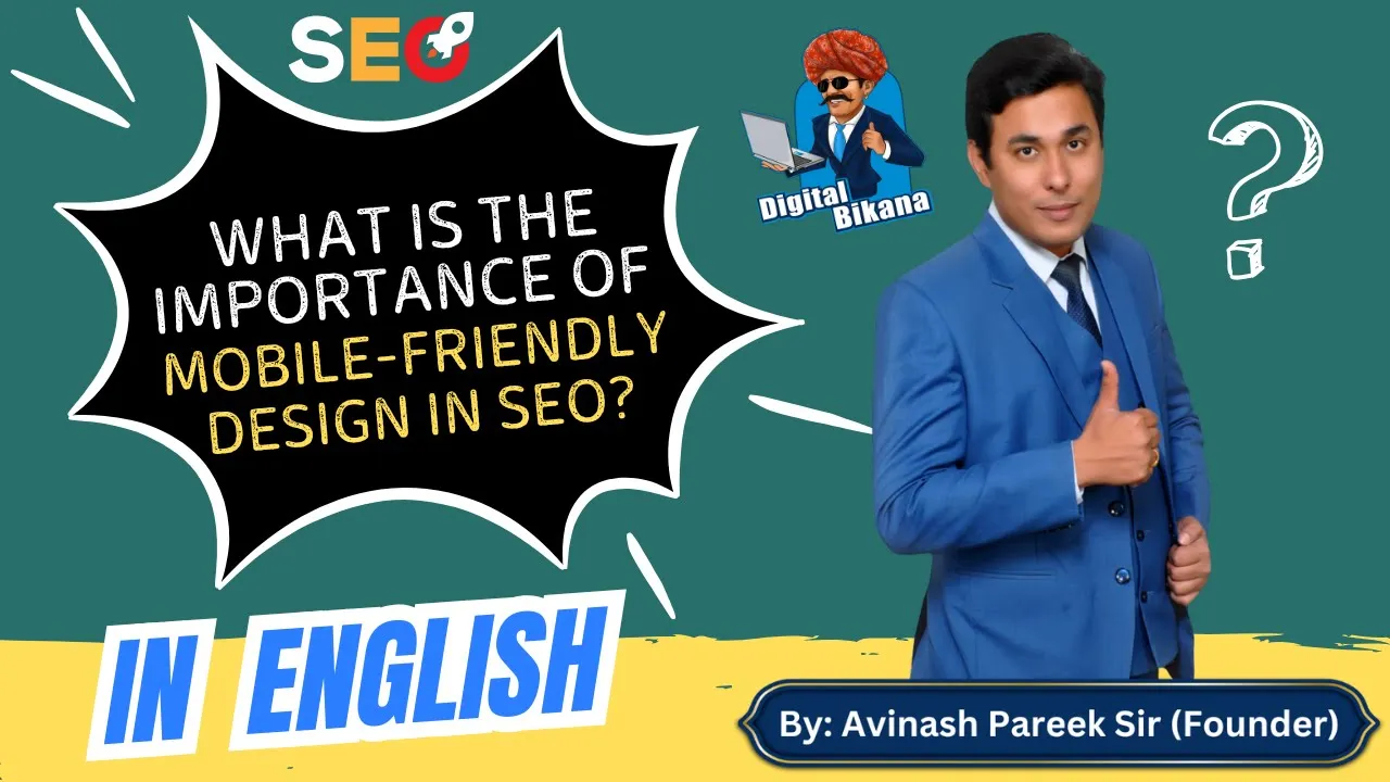 Why Mobile-Friendly Websites Matter for SEO?